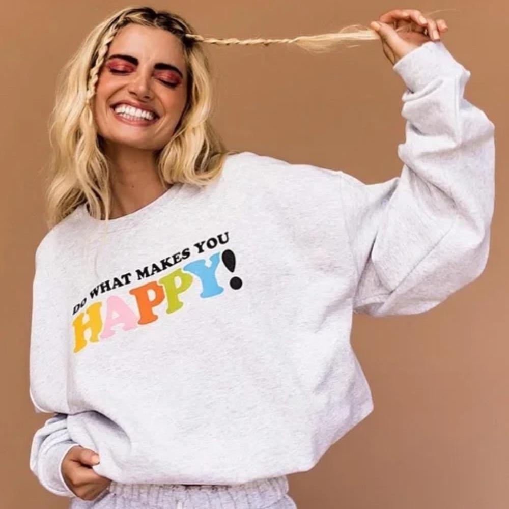 Dressed in Lala Do What Makes You Happy Pullover